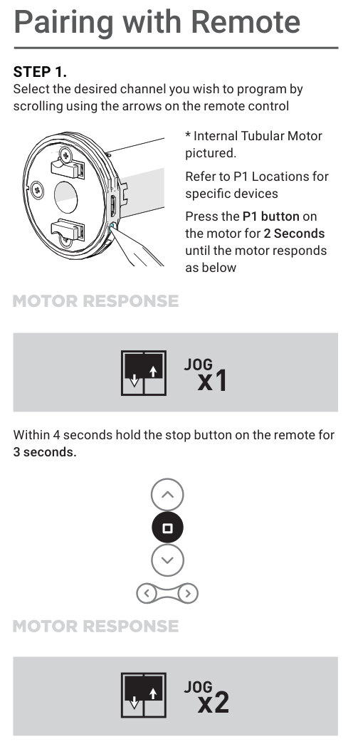 Pairing with the P1 button on the motor head